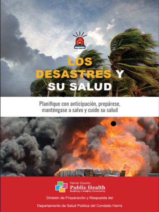 Title details for Los Desastres Y Su Salud by Harris County (Texas) - Available